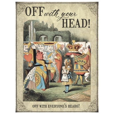 Metallikyltti "Off With Your Head"-Gainsborough Giftware-Miss Windy Shop