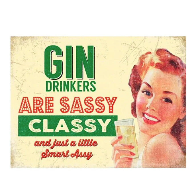Metallikyltti "Gin Drinkers Are Sassy"-Miss Windy Shop-Miss Windy Shop